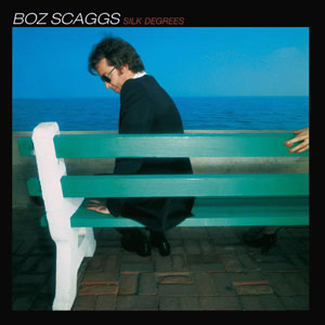 Boz Scaggs — Silk Degrees album cover.