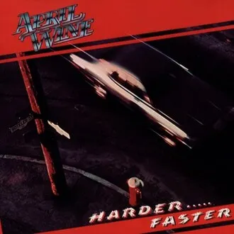 April Wine - Harder...Faster album cover